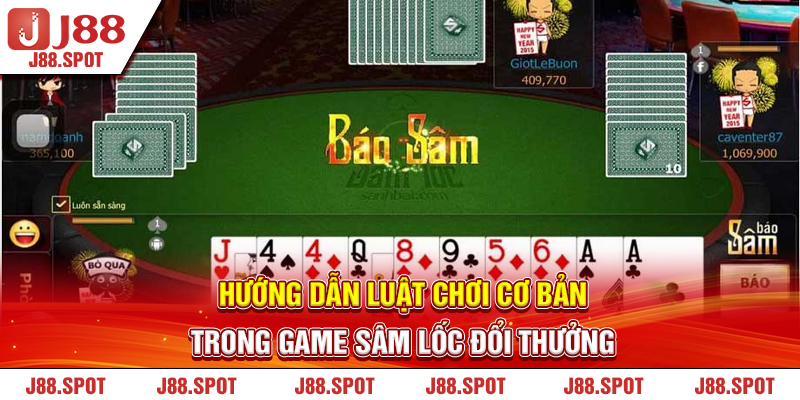 Hướng dẫn luật chơi cơ bản trong game sâm lốc đổi thưởng